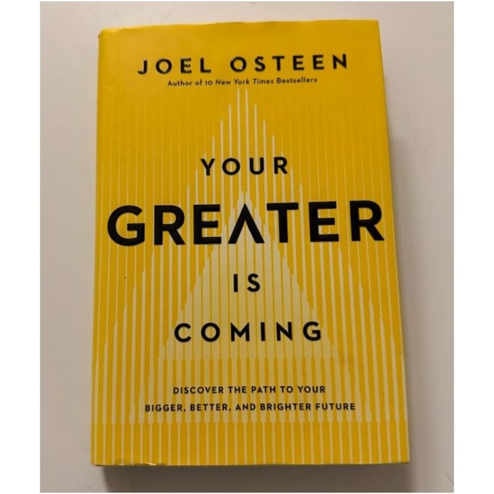 Your Greater Is Coming Joel Osteen Hardcover New Release Christian Motivational